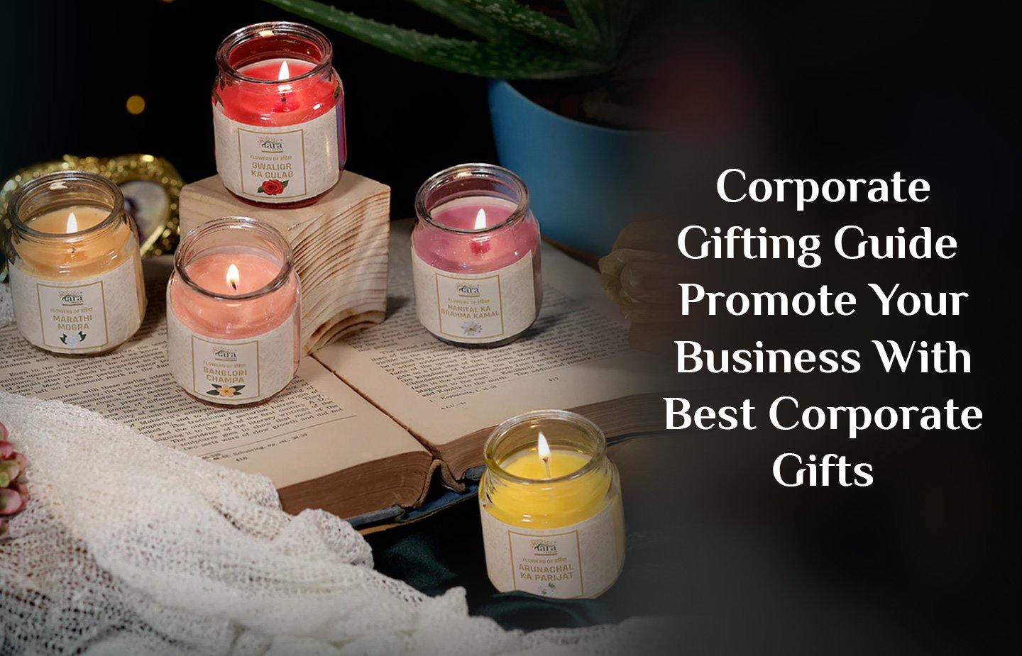 Corporate Gifting Guide: Promote Your Business With Best Corporate Gifts